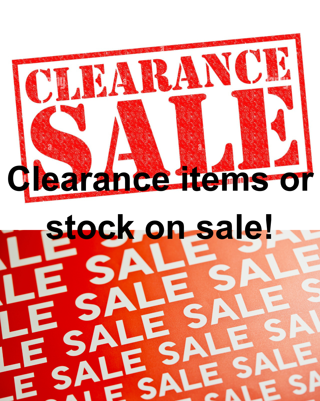 Clearance or Stock on Sale